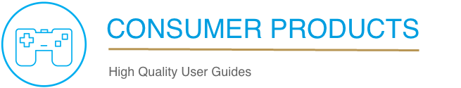 Consumer Products - High Quality User Guides